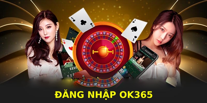 Đăng nhập Ok365 giúp người chơi khám phá đa dạng tựa game