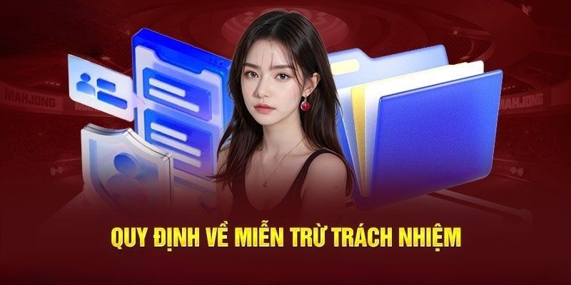 Các trường hợp thường gặp mà nhà cái áp dụng chính sách miễn trừ trách nhiệm