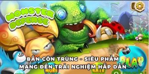 Bắn Côn Trùng - Siêu Phẩm Mang Đến Trải Nghiệm Hấp Dẫn